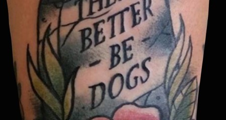There_Better_Be_Dogs